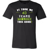 40th Birthday Shirt - It took me 40 years to look this good - Funny Gift-T-shirt-Teelime | shirts-hoodies-mugs