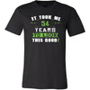 54th Birthday Shirt - It took me 54 years to look this good - Funny Gift-T-shirt-Teelime | shirts-hoodies-mugs