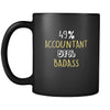 Accountant 49% Accountant 51% Badass 11oz Black Mug-Drinkware-Teelime | shirts-hoodies-mugs