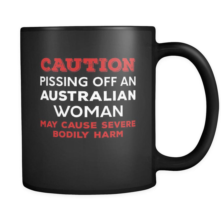 Australian Caution Pissing Off An Australian Woman May Cause Severe Bodily Harm 11oz Black Mug-Drinkware-Teelime | shirts-hoodies-mugs