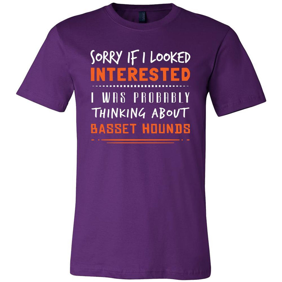 Basset Hounds Shirt - Sorry If I Looked Interested, I think about Basset Hounds - Dog Lover Gift-T-shirt-Teelime | shirts-hoodies-mugs
