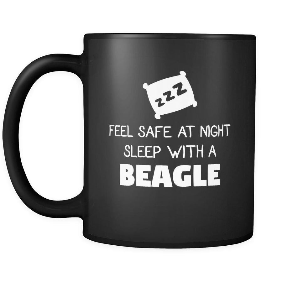 Beagle Feel Safe With A Beagle 11oz Black Mug