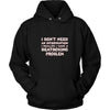 Beatboxing Shirt - I don't need an intervention I realize I have a Beatboxing problem- Hobby Gift-T-shirt-Teelime | shirts-hoodies-mugs