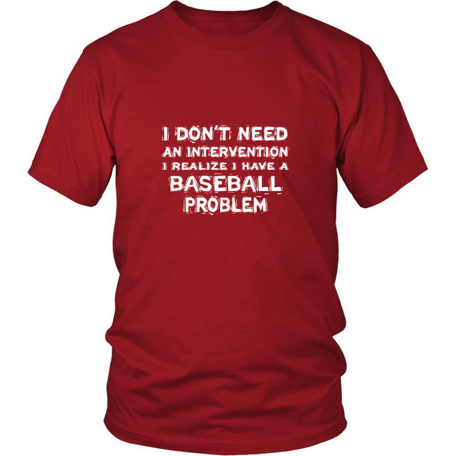 Belly Dancing Shirt - I don't need an intervention I realize I have a Belly Dancing problem- Hobby Gift