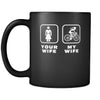 Biking - Your wife My wife - 11oz Black Mug-Drinkware-Teelime | shirts-hoodies-mugs