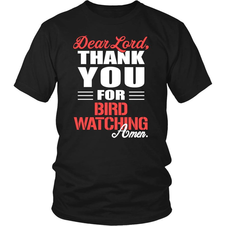 Bird watching Shirt - Dear Lord, thank you for Bird watching Amen- Hobby-T-shirt-Teelime | shirts-hoodies-mugs