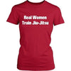 BJJ T Shirt - Real women train jiu jitsu-T-shirt-Teelime | shirts-hoodies-mugs