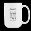 Books Coffee Cup - like books more than people-Drinkware-Teelime | shirts-hoodies-mugs