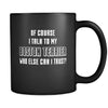Boston Terrier I Talk To My Boston Terrier 11oz Black Mug-Drinkware-Teelime | shirts-hoodies-mugs