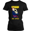 Brazilian Jiu Jitsu T Shirt - We Can Do It-T-shirt-Teelime | shirts-hoodies-mugs