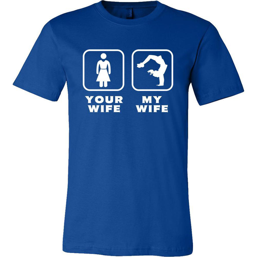 Breakdancing - Your wife My wife - Father's Day Hobby Shirt