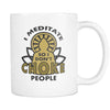 Buddhist mug I meditate so I don't choke people Buddhishm coffee cup (11oz) White-Drinkware-Teelime | shirts-hoodies-mugs