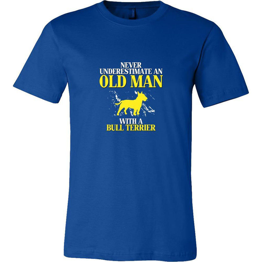 Bull terrier- Never underestimate an old man with a Bull terrier-  Father's Day Dog Shirt