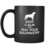 Bullmastiff Keep Calm and Hug Your Bullmastiff 11oz Black Mug-Drinkware-Teelime | shirts-hoodies-mugs