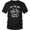 Cycling T Shirt - Put the fun between your legs-T-shirt-Teelime | shirts-hoodies-mugs