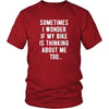 Cycling T Shirt - Sometimes I wonder if my bike is thinking about me too-T-shirt-Teelime | shirts-hoodies-mugs
