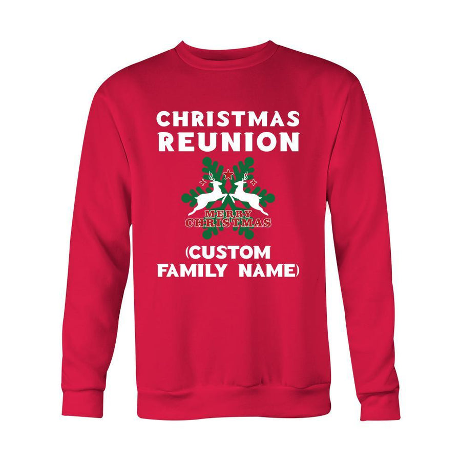 Family T shirt - Christmas Reunion (Your Family name)