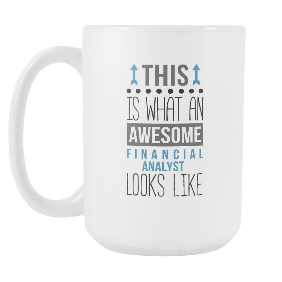 Financial Analyst mug - Awesome Financial Analyst-Drinkware-Teelime | shirts-hoodies-mugs