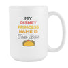 Funny Coffee Cup - My disney princess name-Drinkware-Teelime | shirts-hoodies-mugs