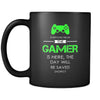 Gamer - Everyone relax the Gamer is here, the day will be save shortly - 11oz Black Mug-Drinkware-Teelime | shirts-hoodies-mugs