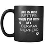 German shepherd Life Is Just Better When I'm With My German shepherd 11oz Black Mug-Drinkware-Teelime | shirts-hoodies-mugs