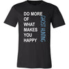 Ghost hunting Shirt - Do more of what makes you happy Ghost hunting- Hobby Gift-T-shirt-Teelime | shirts-hoodies-mugs