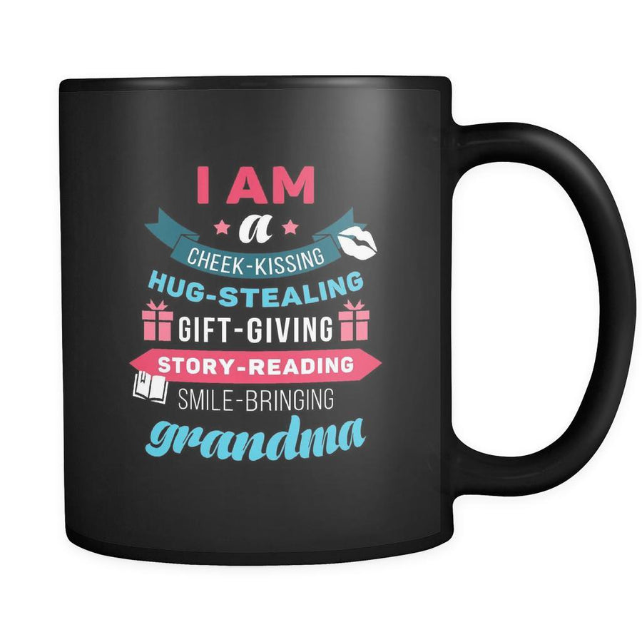 Grandma I am a cheek-kissing hug-stealing gift-giving story-reading smile-bringing grandma 11oz Black Mug-Drinkware-Teelime | shirts-hoodies-mugs