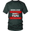 Grandpa T Shirt - Being a Dad is an honor Being a Papa is priceless-T-shirt-Teelime | shirts-hoodies-mugs