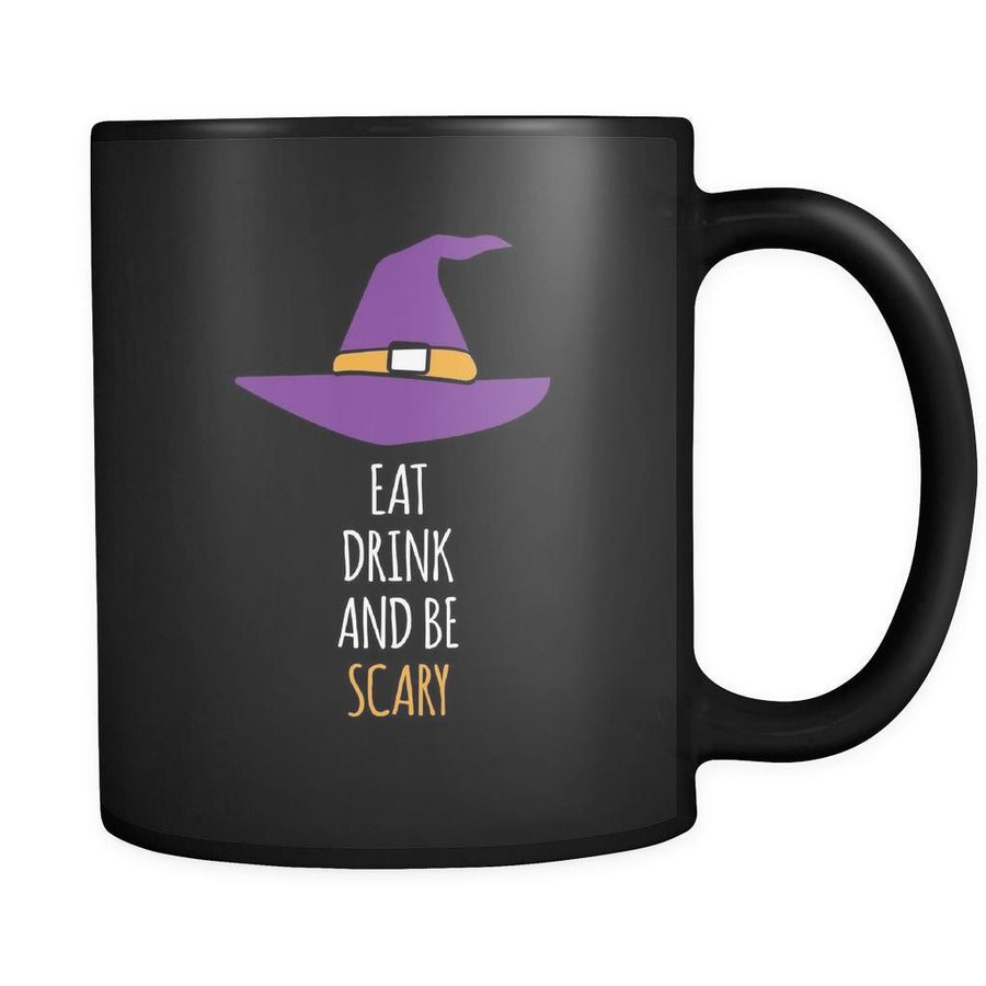 Halloween Eat drink and be scary 11oz Black Mug