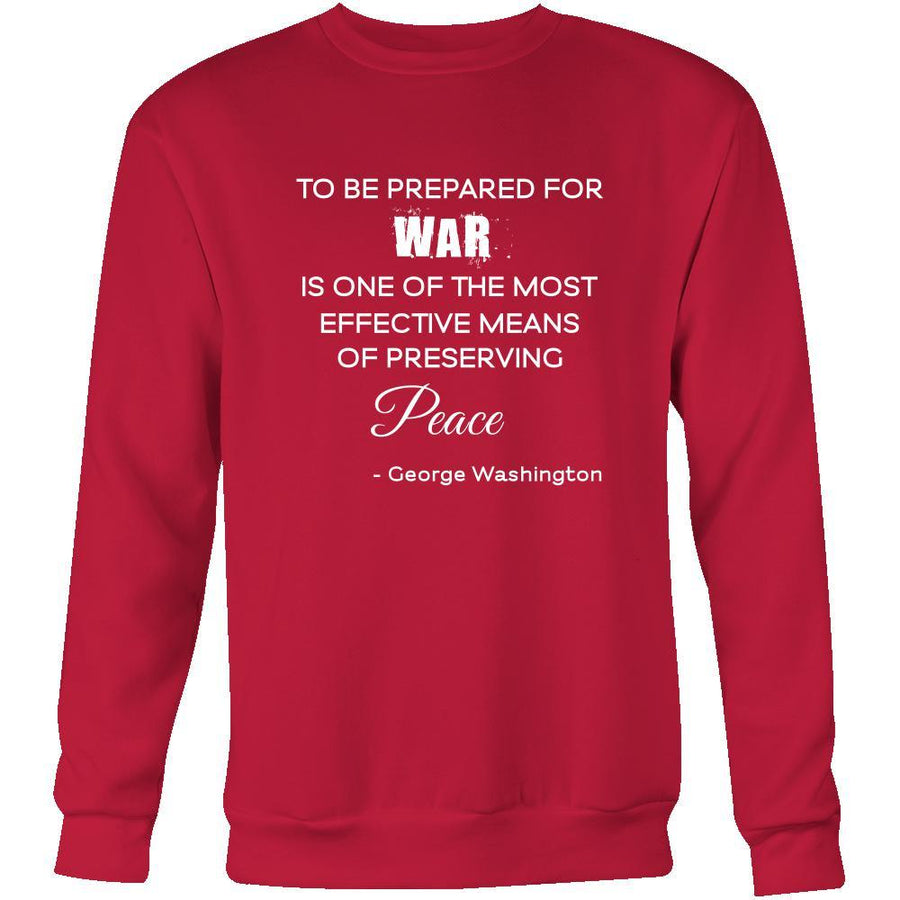 Happy President's Day - " War and Peace - George Washington " - original custom made apparel.-T-shirt-Teelime | shirts-hoodies-mugs