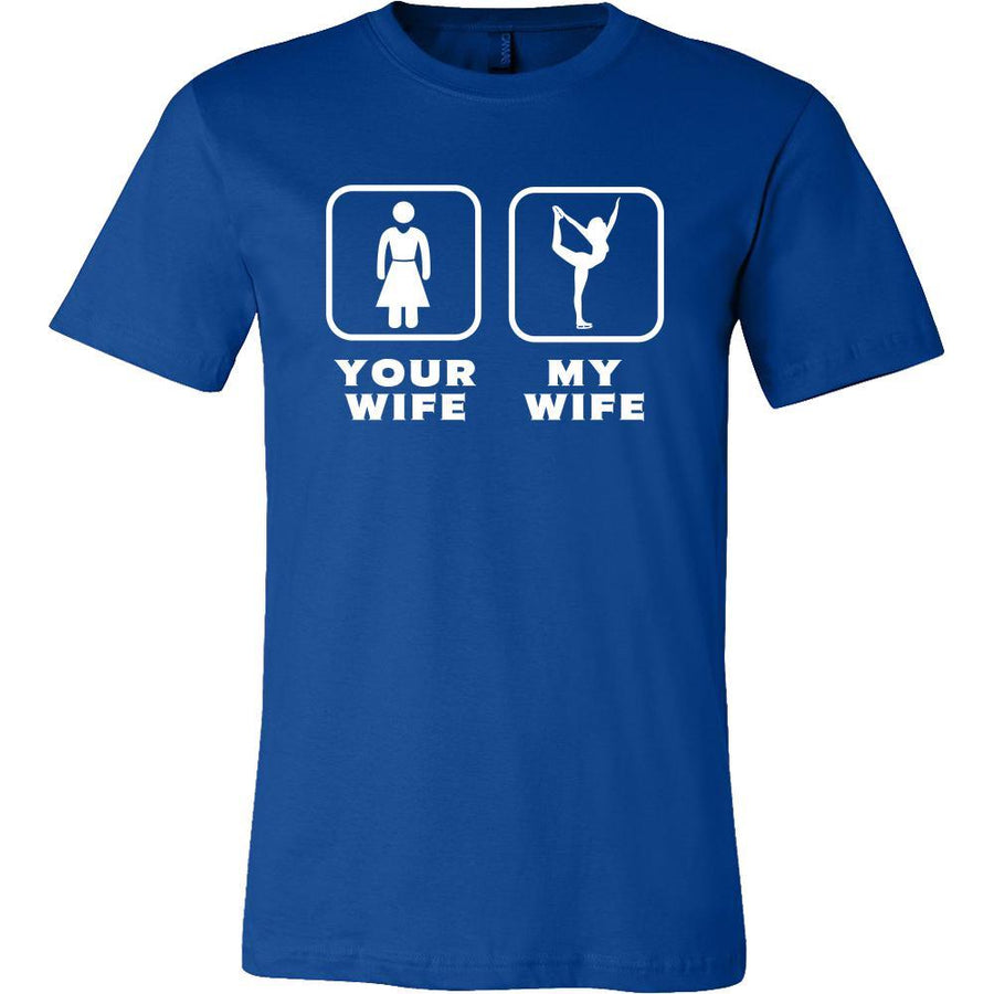 Ice Skating - Your wife My wife - Father's Day Sport Shirt-T-shirt-Teelime | shirts-hoodies-mugs