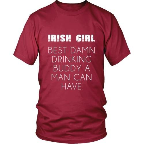 Irish T Shirt - Irish girl Best damn drinking buddy a man can have
