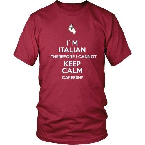 Italian T Shirt - I'm Italian I can't keep calm