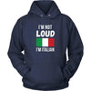 Italians T Shirt - I'm not Loud I'm Italian T Shirt-T-shirt-Teelime | shirts-hoodies-mugs