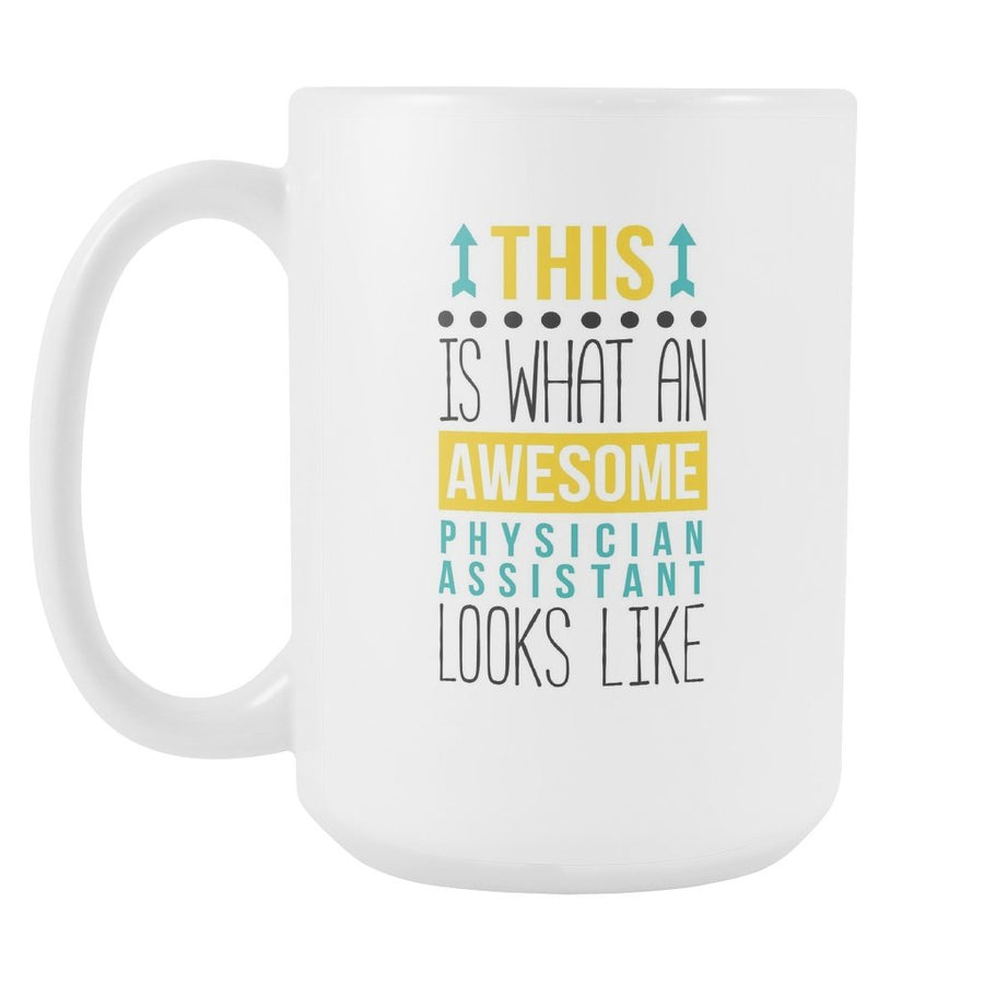 Physician Assistant mug - Awesome Physician-Drinkware-Teelime | shirts-hoodies-mugs