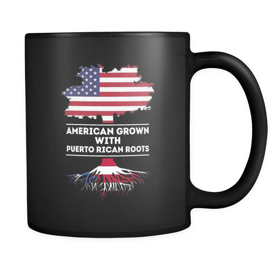 Puerto Rican roots American grown with Puerto Rican roots 11oz Black Mug