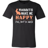 Rabbit Shirt - Make Me Happy - Animal Lover Gift-T-shirt-Teelime | shirts-hoodies-mugs