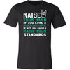 Registered Nurse Shirt - Raise your hand if you love Registered Nurse, if not raise your standards - Profession Gift-T-shirt-Teelime | shirts-hoodies-mugs