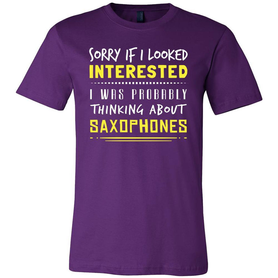 Saxophones Shirt - Sorry If I Looked Interested, I think about Saxophones - Music Instrument Gift-T-shirt-Teelime | shirts-hoodies-mugs