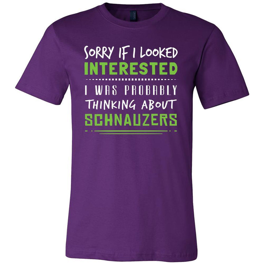 Schnauzers Shirt - Sorry If I Looked Interested, I think about Schnauzers - Dog Lover Gift-T-shirt-Teelime | shirts-hoodies-mugs