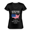 History began July 4th, 1776 Everything before that was a mistake Women's V-Neck T-Shirt-Women's V-Neck T-Shirt | Fruit of the Loom L39VR-Teelime | shirts-hoodies-mugs
