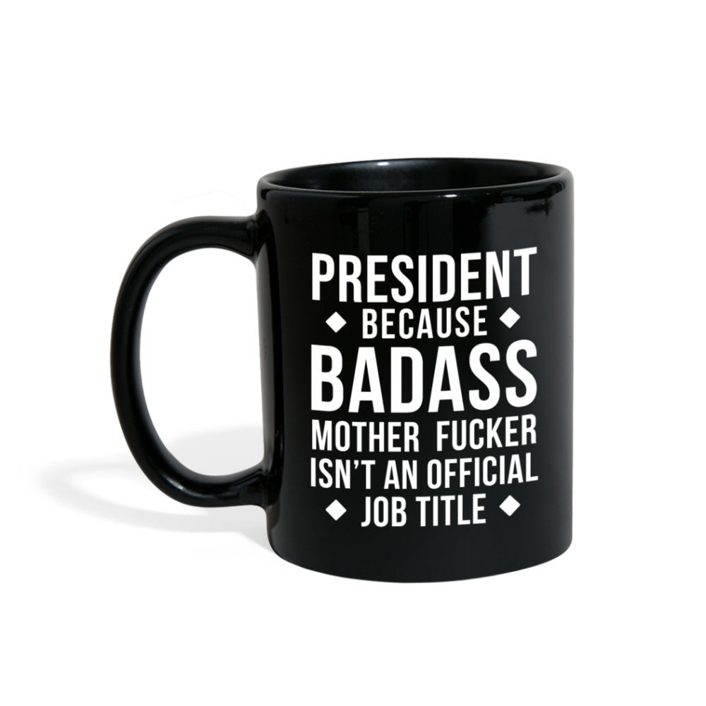 Badass president Full Color Mug-Full Color Mug | BestSub B11Q-Teelime | shirts-hoodies-mugs