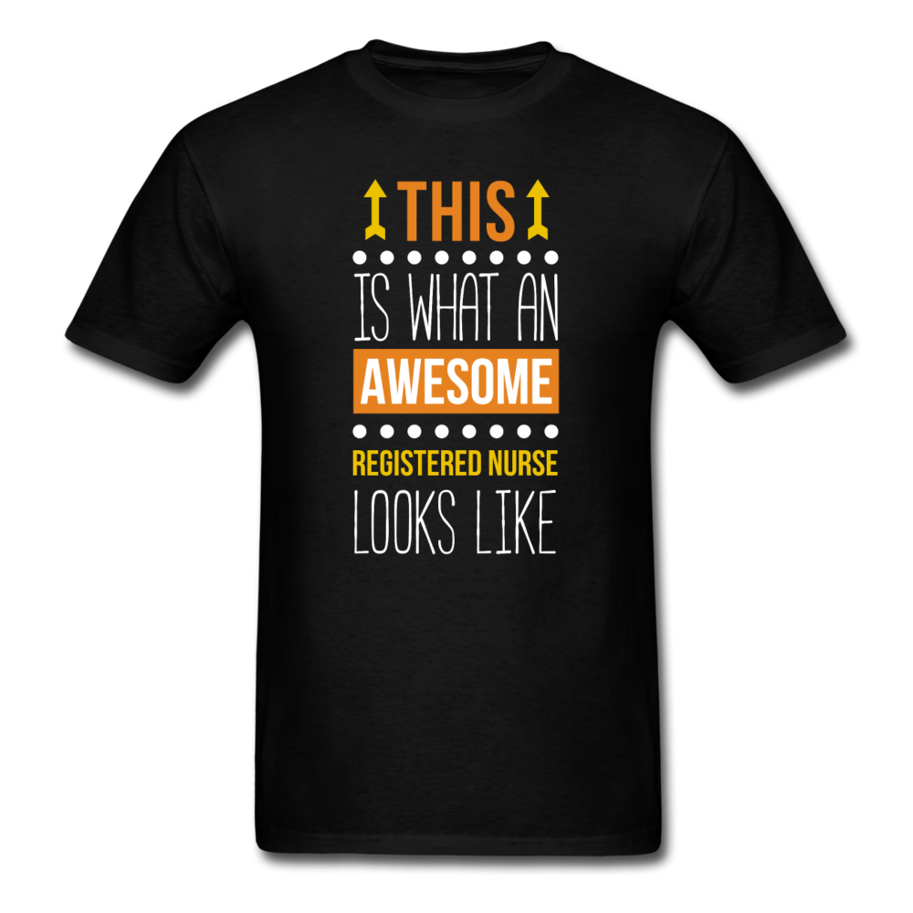 This is what an awesome Registered nurse looks like Men's T-Shirt-Unisex Classic T-Shirt | Fruit of the Loom 3930-Teelime | shirts-hoodies-mugs
