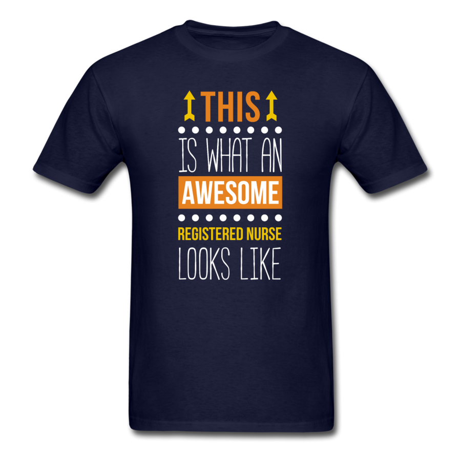 This is what an awesome Registered nurse looks like Men's T-Shirt-Unisex Classic T-Shirt | Fruit of the Loom 3930-Teelime | shirts-hoodies-mugs