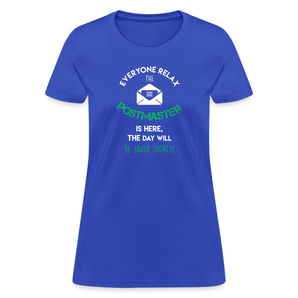 Everyone relax the Postmaster is here, the day will be save shortly Women's T-Shirt-Women's T-Shirt | Fruit of the Loom L3930R-Teelime | shirts-hoodies-mugs
