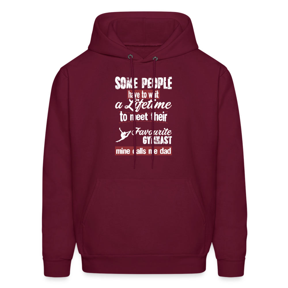 Some people have to wait a lifetime to meet their favorite Gymnastics player mine calls me dad Men's Hoodie-Men's Hoodie | Hanes P170-Teelime | shirts-hoodies-mugs