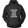 Techno T Shirt - Never too Old for Techno-T-shirt-Teelime | shirts-hoodies-mugs
