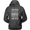 Truck Driver T Shirt - Because Badass Mother F*cker is not an Official Job Title Back Printing-T-shirt-Teelime | shirts-hoodies-mugs