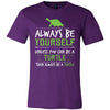 Turtle Shirt - Always Be a Turtle - Animal Lover Gift-T-shirt-Teelime | shirts-hoodies-mugs