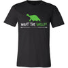 Turtle Shirt - What The Shell - Animal Lover Gift-T-shirt-Teelime | shirts-hoodies-mugs